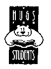 HUGS FOR STUDENTS