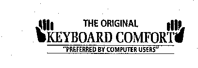 THE ORIGINAL KEYBOARD COMFORT 
