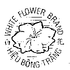 WHITE FLOWER BRAND HIEU BONG TRANG