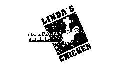 LINDA'S FLAME ROASTED CHICKEN