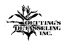 OETTING'S DETASSELING INC.