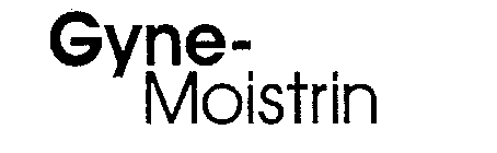 GYNE-MOISTRIN