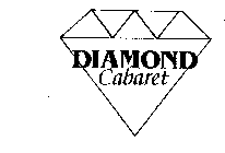 DIAMOND CABARET