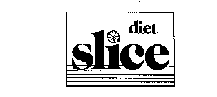 DIET SLICE