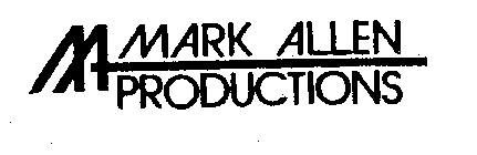 MARK ALLEN PRODUCTIONS
