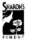 SHARON'S F-I-N-E-S-T