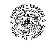 PHOENIX - DRAGON KUNG FU ACADEMY