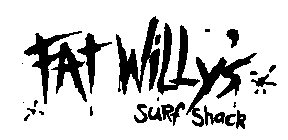 FAT WILLY'S SURF SHACK