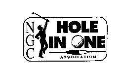 NGC HOLE IN ONE ASSOCIATION