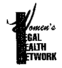 WOMEN'S LEGAL HEALTH NETWORK