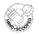 HAND-SCOOPED