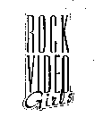 ROCK VIDEO GIRLS