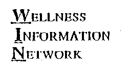 WELLNESS INFORMATION NETWORK