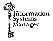 ISM THE INFORMATION SYSTEMS MANAGER