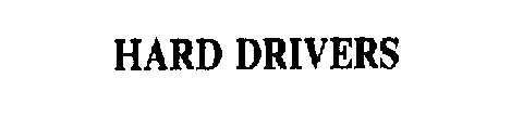 HARD DRIVERS