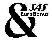 SAS & EUROBONUS