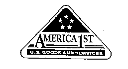 AMERICA 1ST U.S. GOODS AND SERVICES