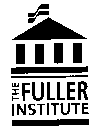 THE FULLER INSTITUTE
