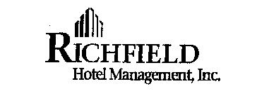 RICHFIELD HOTEL MANAGEMENT, INC.