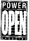 POWER OPEN MAGAZINE