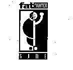 FAT FIGHTER GAME