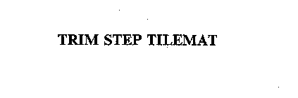 TRIM STEP TILEMAT