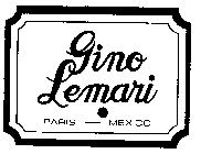 GINO LEMARI PARIS-MEXICO