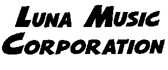 LUNA MUSIC CORPORATION