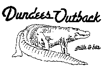 DUNDEES OUTBACK GRILLE & BAR