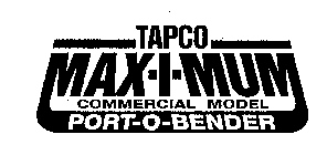 TAPCO MAX-I-MUM COMMERCIAL MODEL PORT-O-BENDER