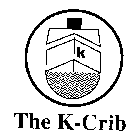 THE K-CRIB K