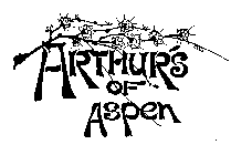 ARTHUR'S OF ASPEN