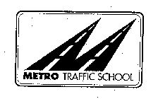 METRO TRAFFIC SCHOOL