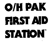O/H PAK FIRST AID STATION