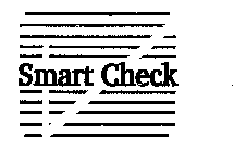 SMART CHECK