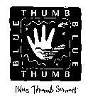 BLUE THUMB BLUE THUMB SUMMIT