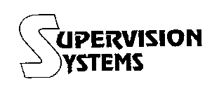 SUPERVISION SYSTEMS