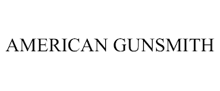 AMERICAN GUNSMITH