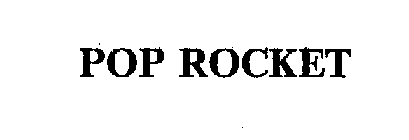 POP ROCKET
