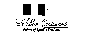 LE BON CROISSANT BAKERS OF QUALITY PRODUCTS