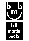 B M B BILL MARTIN BOOKS