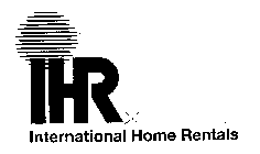 IHR INTERNATIONAL HOME RENTALS