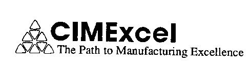 CIMEXCEL THE PATH TO MANUFACTURING EXCELLENCE