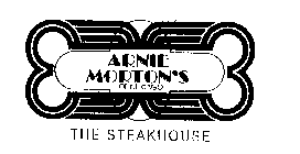 ARNIE MORTON'S OF CHICAGO THE STEAKHOUSE