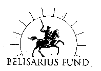 BELISARIUS FUND