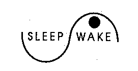 SLEEP WAKE