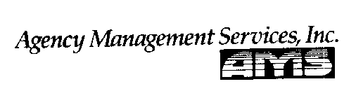 AGENCY MANAGEMENT SERVICES, INC. AMS