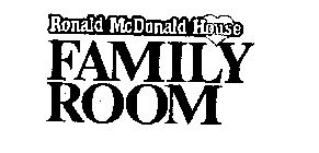 RONALD MCDONALD HOUSE FAMILY ROOM