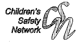 CHILDREN'S SAFETY NETWORK CSN