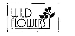 WILD FLOWERS